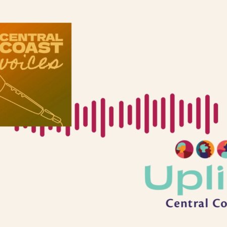 Central Coast Voices and Uplift Central Coast